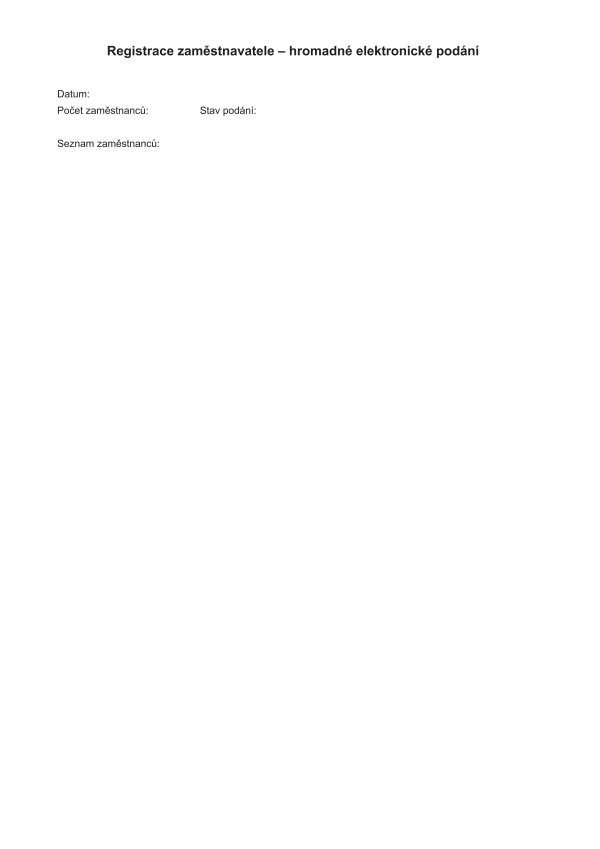 Registrace zaměstnance (REGZEC) - hromadné elektronické podání