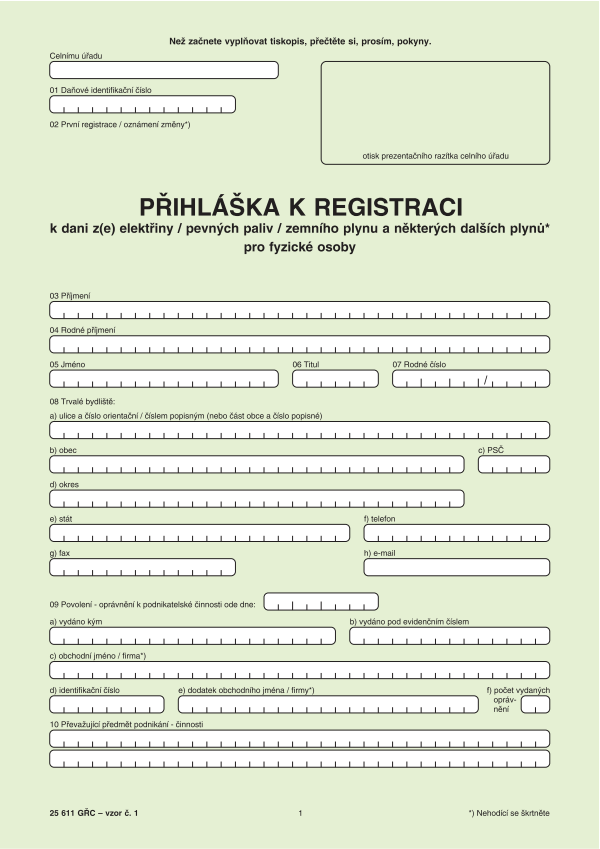 Přihláška k registraci k dani z(e) elektřiny/pevných paliv/zemního plynu a některých dalších plynů pro FO vz. 1