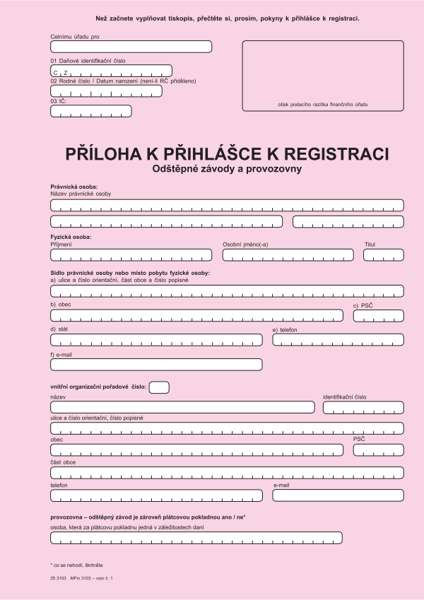 Příloha k přihlášce k registraci ke spotřební dani - odštěpné závody a provozovny