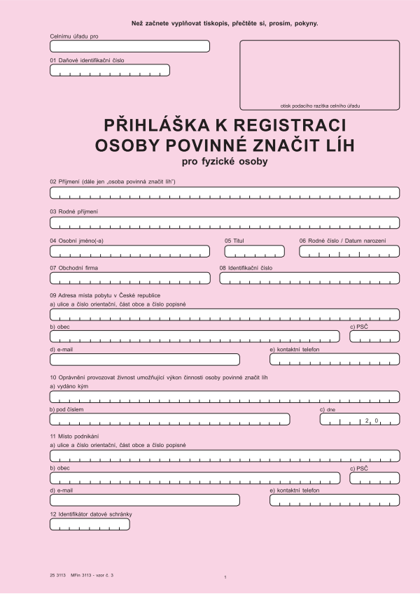 Přihláška k registraci osoby povinné značit líh pro FO