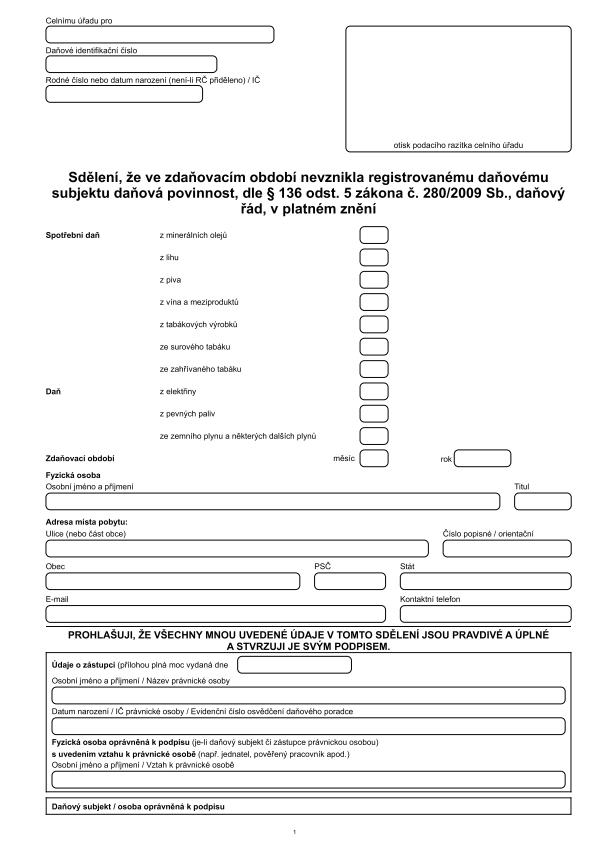 Sdělení, že ve zdaňovacím období nevznikla registrovanému daňovému subjektu daňová povinnost