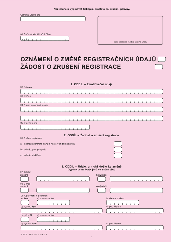 Oznámení o změně registračních údajů/žádost o zrušení registrace ke spotřební dani vz. 3