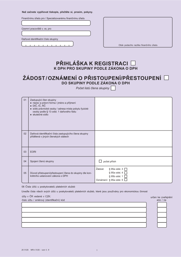 Přihláška k registraci k DPH pro skupiny/Žádost o přistoupení do skupiny vz. 9