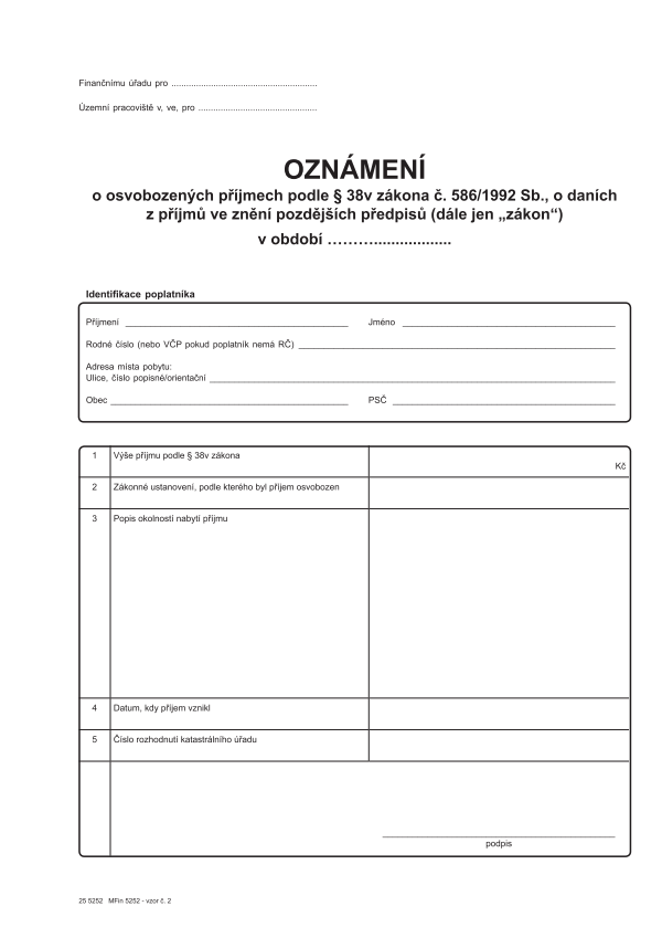 Oznámení o osvobozených příjmech podle § 38v zákona č. 586/1992 Sb.