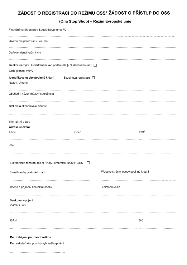 Žádost o registraci do režimu OSS / Žádost o přístup do OSS (Režim EU)