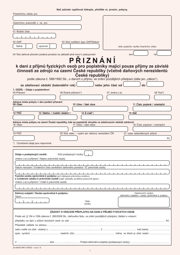 Přiznání k DPFO (dani z příjmu fyzických osob) pro poplatníky mající pouze příjmy ze závislé činnosti vz. 6