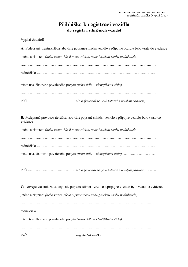Přihláška k registraci vozidla do registru silničních vozidel