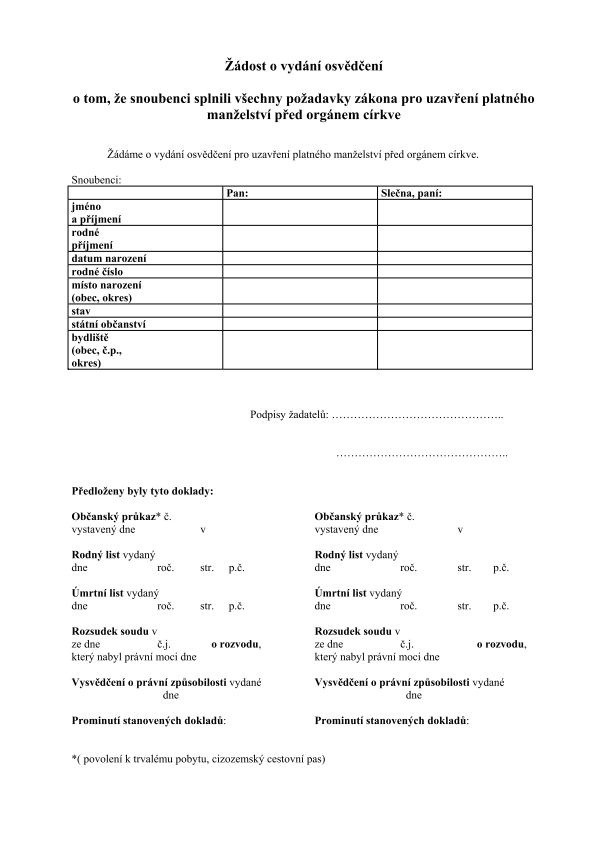 Žádost o vydání osvědčení o tom, že snoubenci splnili všechny požadavky zákona pro uzavření platného manželství před orgánem církve
