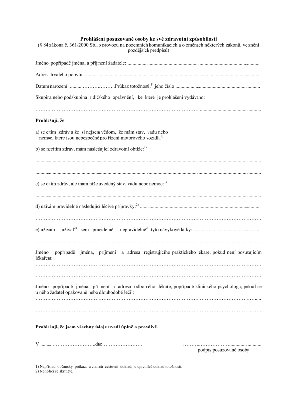 Prohlášení posuzované osoby ke své zdravotní způsobilosti
