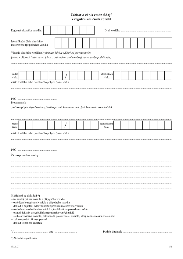 Žádost o zápis změn údajů z registru silničních vozidel