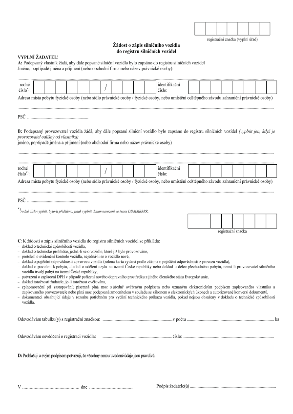 Žádost o zápis silničního vozidla do registru silničních vozidel