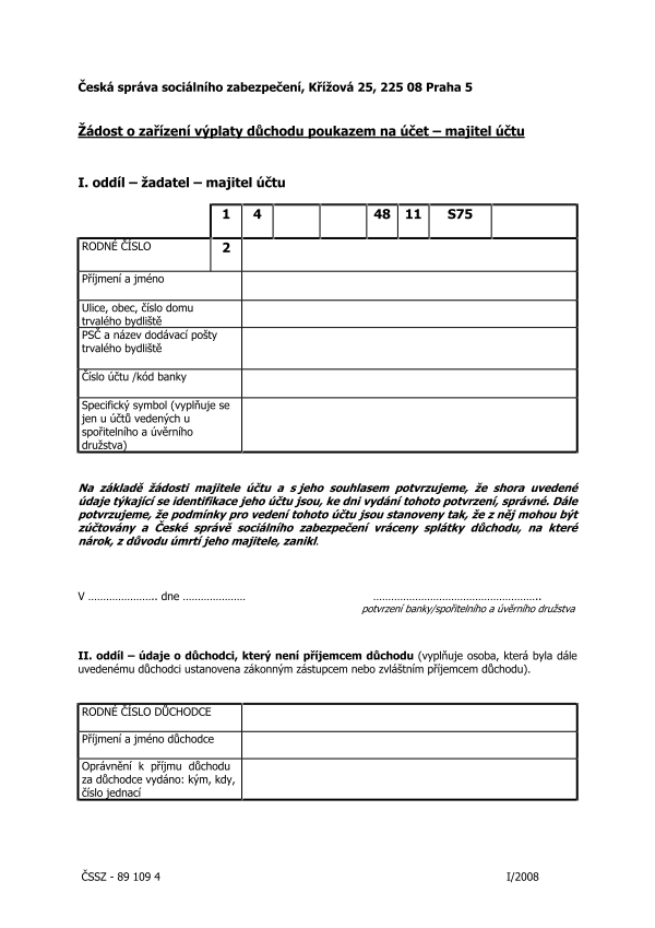Žádost o zařízení výplaty důchodu poukazem na účet - majitel účtu