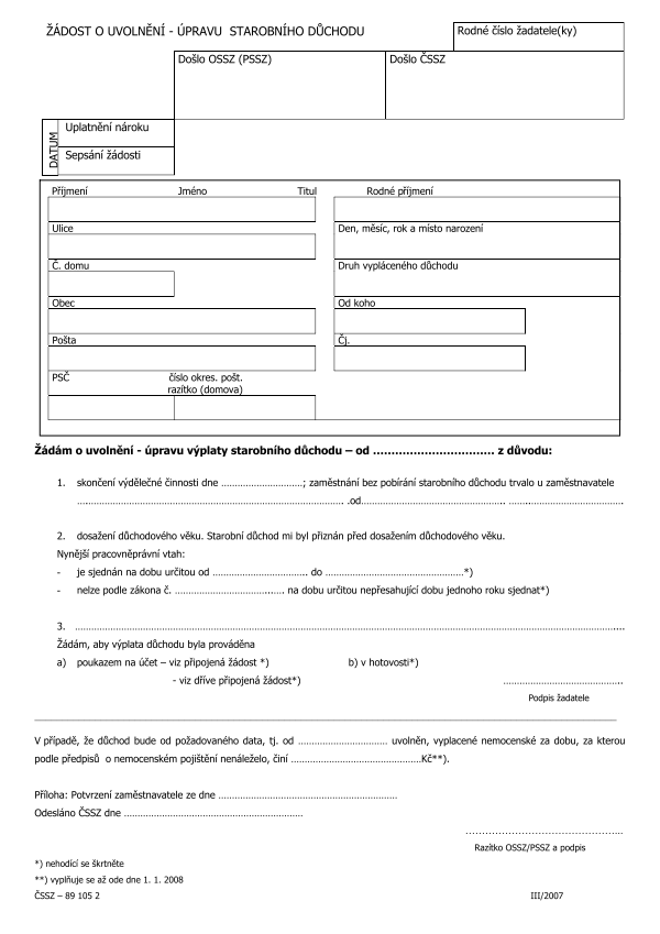Žádost o uvolnění - úpravu starobního důchodu