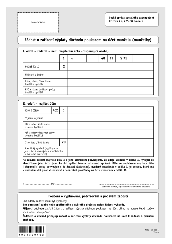 Žádost o zařízení výplaty důchodu poukazem na účet manžela