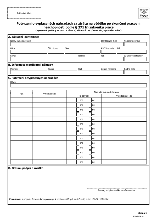 Potvrzení o vyplacených náhradách za ztrátu na výdělku po skončení pracovní neschopnosti (dle § 37 odst. 2 písm. a zákona č. 582/1991 Sb.)