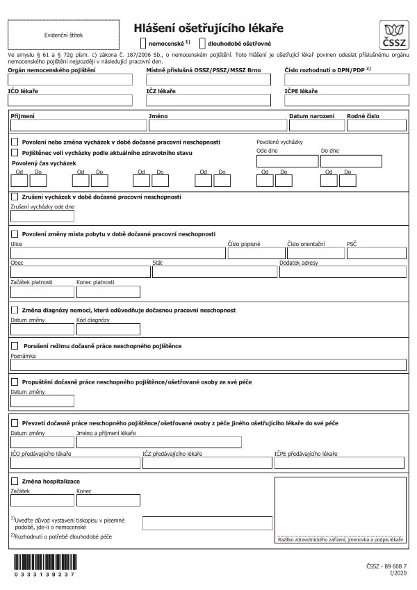 Hlášení ošetřujícího lékaře ve smyslu § 61 zákona č. 187/2006 Sb., o nemocenském pojištění