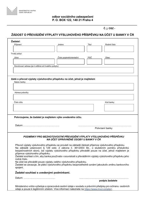 Žádost o převádění výsluhového příspěvku na účet u banky v České republice