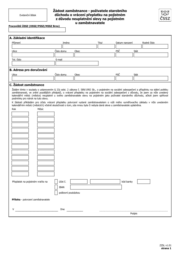 Žádost zaměstnance - poživatele starobního důchodu o vrácení přeplatku na pojistném z důvodu neuplatnění slevy na pojistném u zaměstnavatele