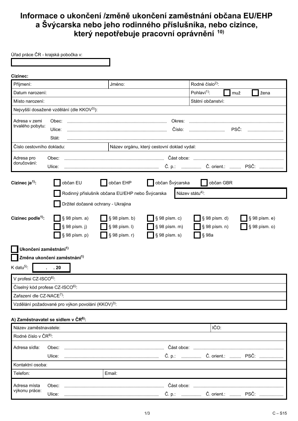 Informace o ukončení/změně ukončení zaměstnání občana EU/EHP a Švýcarska nebo jeho rodinného příslušníka, nebo cizince, který nepotřebuje prac. opr.