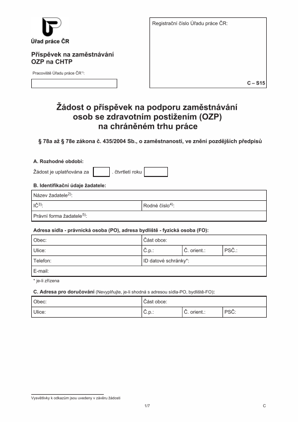 Žádost o příspěvek na podporu zaměstnávání osob se zdravotním postižením (OZP) na chráněném na trhu práce