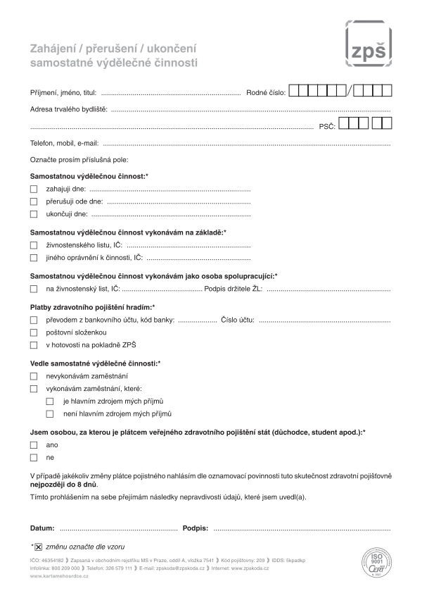 Zahájení / přerušení / ukončení samostatné výdělečné činnosti ZPŠ