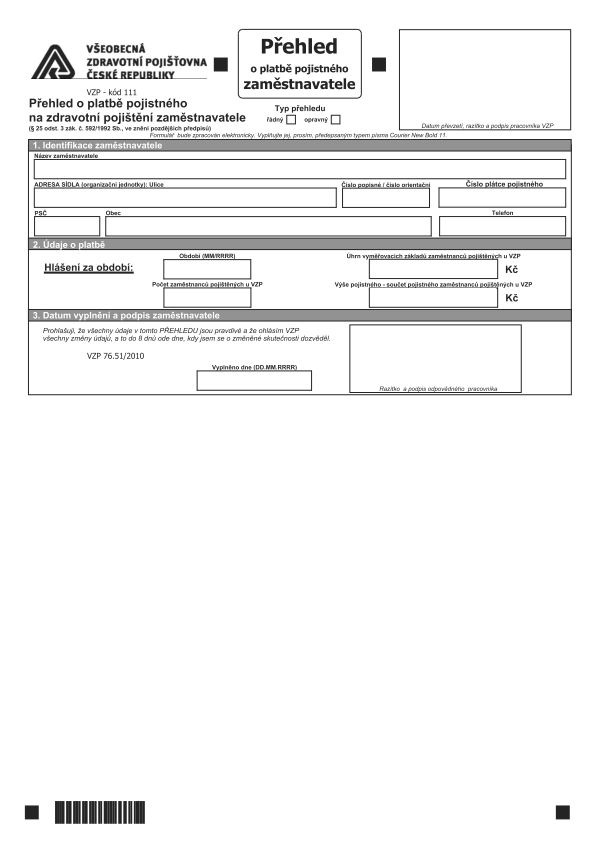 Přehled o platbě pojistného na zdravotní pojištění zaměstnavatele - jednotný formulář pro všechny zdravotní pojišťovny