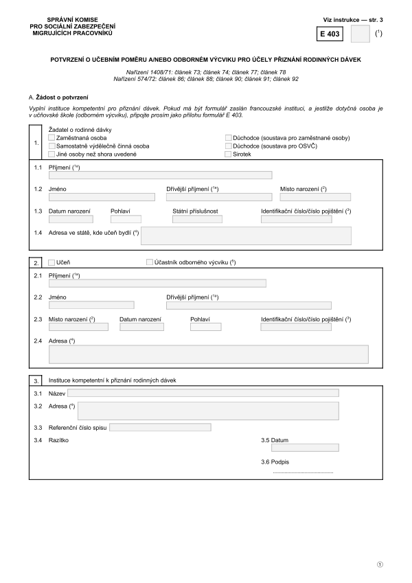 Form E 403 - Potvrzení o učebním poměru a/nebo odborném výcviku pro účely přiznání rodinných dávek