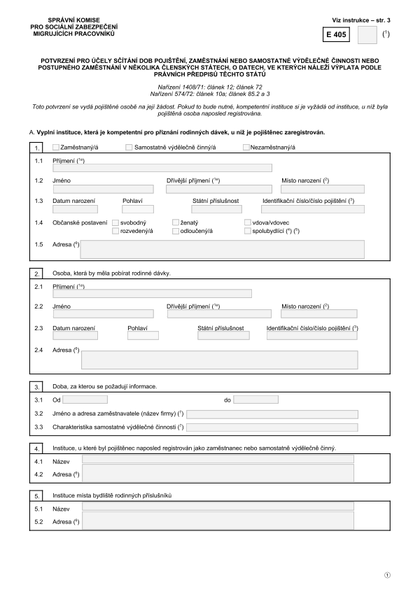 Form E 405 - Potvrzení pro účely sčítání dob pojištění, zaměstnání nebo SVČ ...