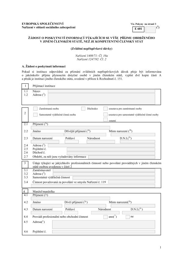 Form E 601 - Žádost o poskytnutí informací týkajících se výše příjmu obdrženého v jiném členském státě, než je kompetentní členský stát