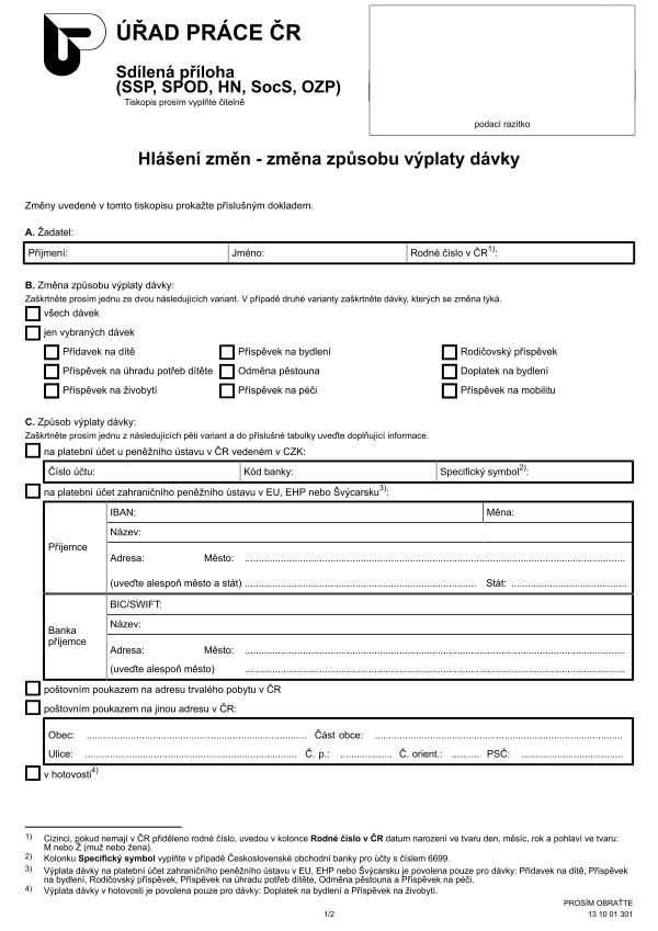 Hlášení změn - změna způsobu výplaty dávky