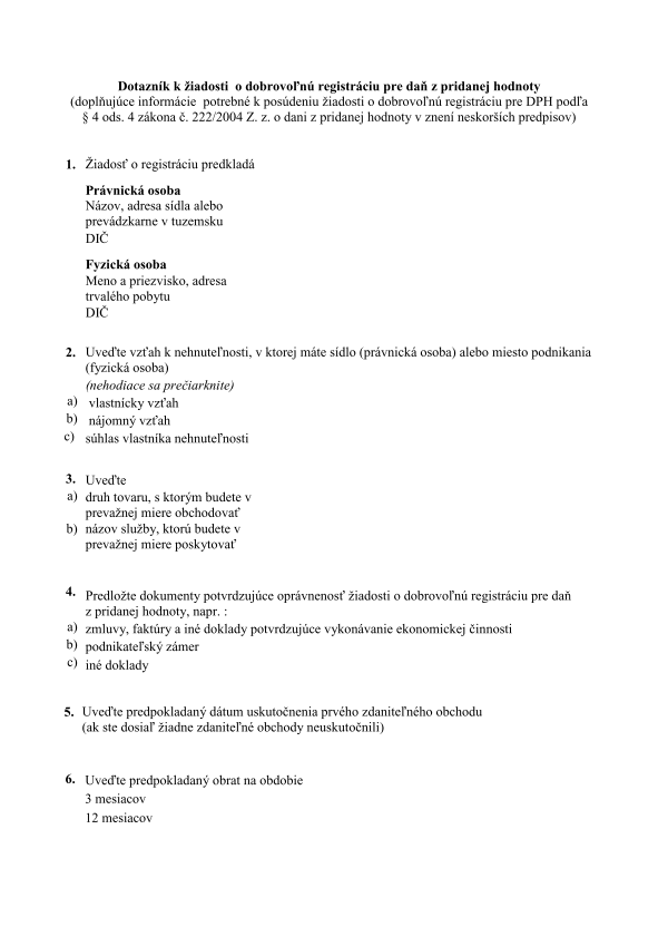 Dotazník k žiadosti o dobrovoľnú registráciu pre daň z pridanej hodnoty