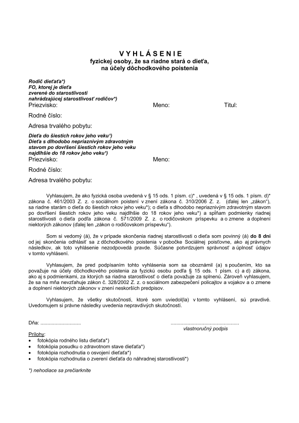 Čestné vyhlásenie fyzickej osoby, že sa osobne a celodenne stará o dieťa, na účely dôchodkového poistenia